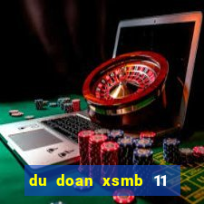 du doan xsmb 11 11 2021