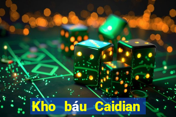 Kho báu Caidian tải về cho tôi