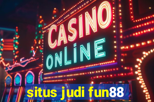 situs judi fun88