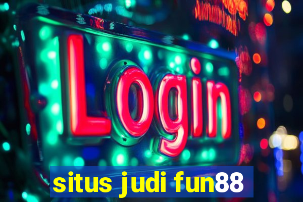 situs judi fun88