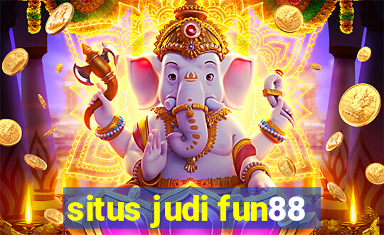 situs judi fun88