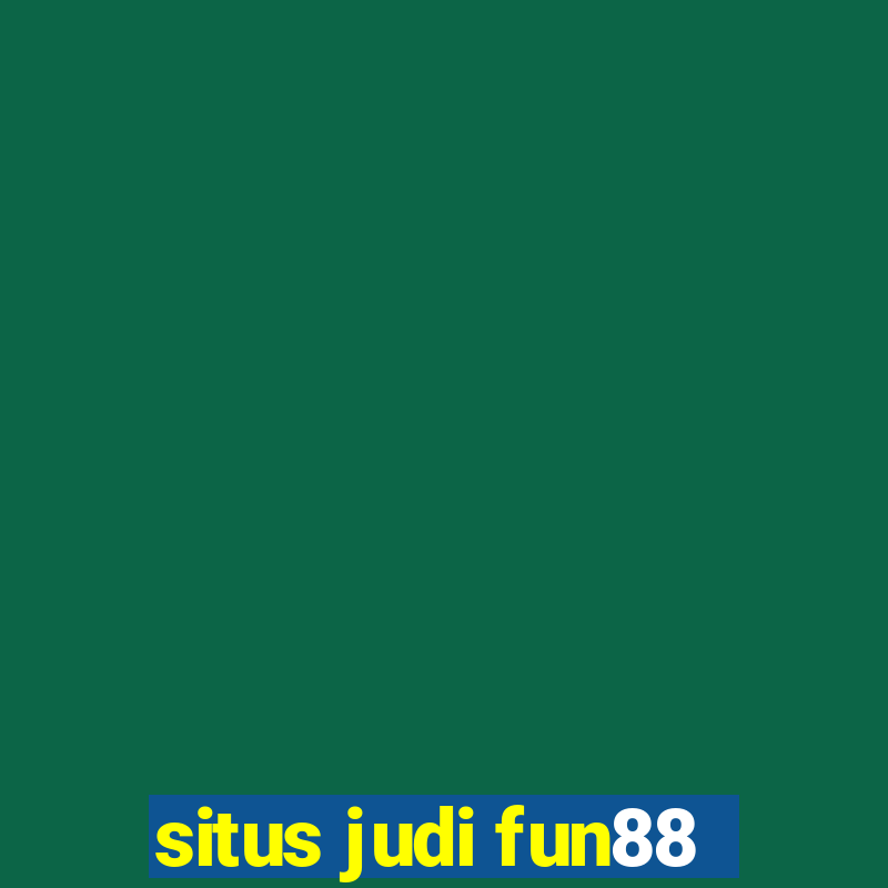 situs judi fun88