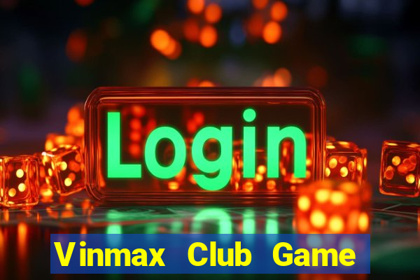 Vinmax Club Game Bài K88