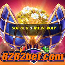 soi cầu 3 miền wap