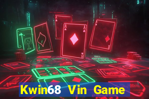 Kwin68 Vin Game Bài Twin