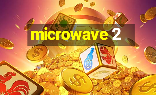 microwave 2