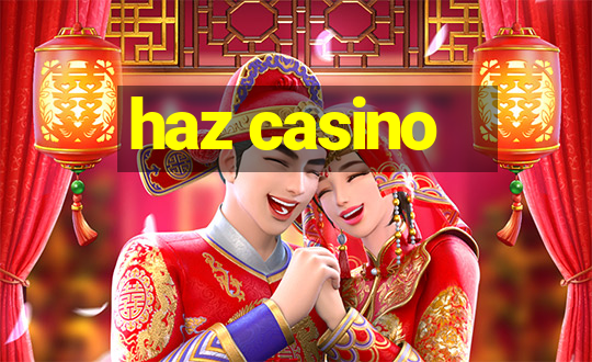 haz casino