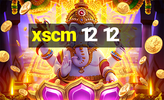 xscm 12 12