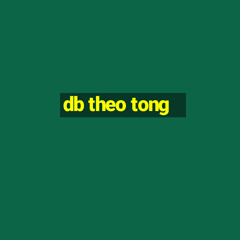 db theo tong