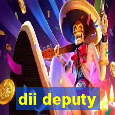 dii deputy