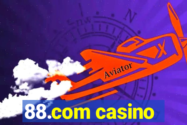 88.com casino