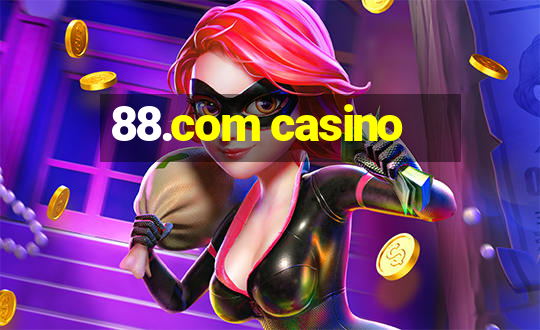 88.com casino