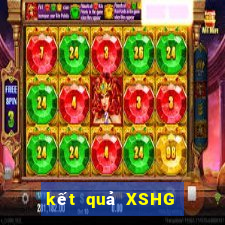 kết quả XSHG ngày 5