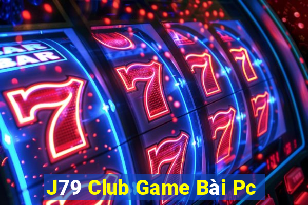 J79 Club Game Bài Pc