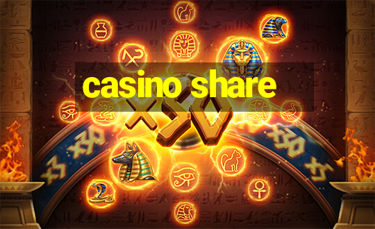 casino share