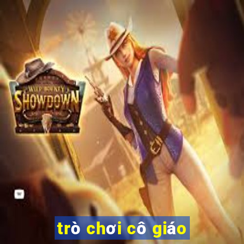 trò chơi cô giáo