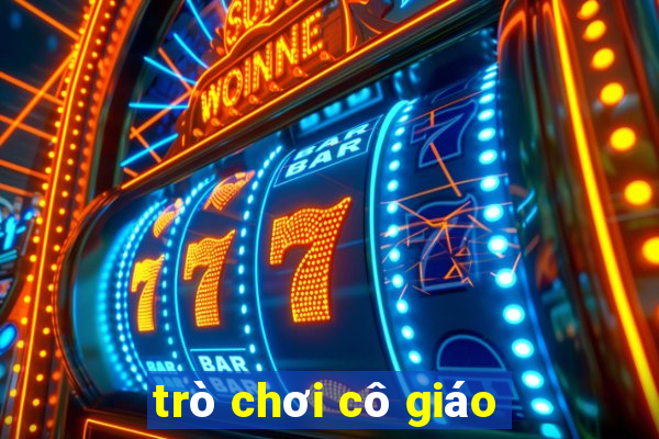 trò chơi cô giáo