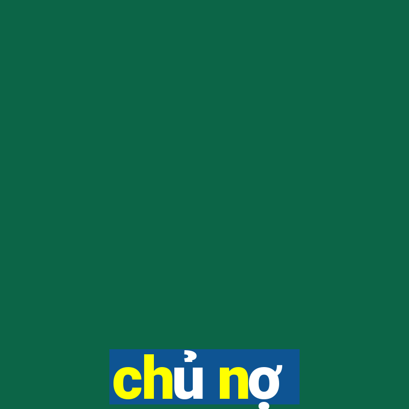 chủ nợ