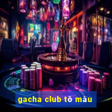 gacha club tô màu