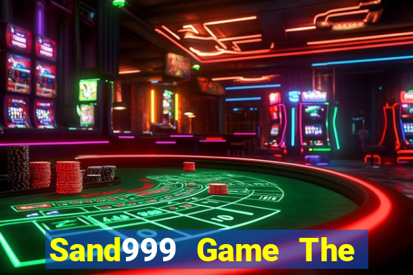 Sand999 Game The Bài Hack