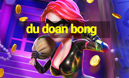 du doan bong