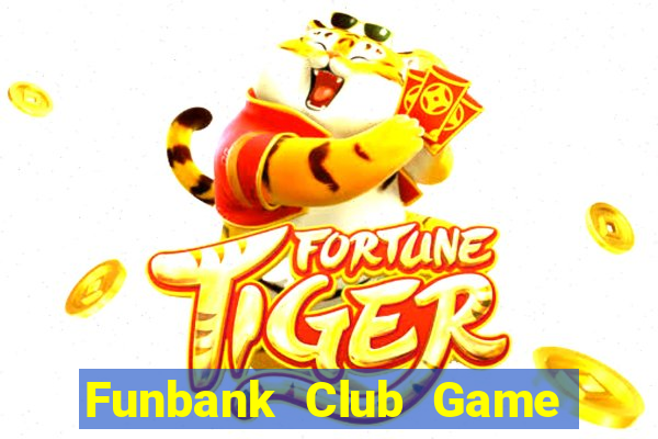 Funbank Club Game Bài Poker