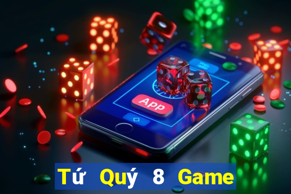 Tứ Quý 8 Game Bài G52