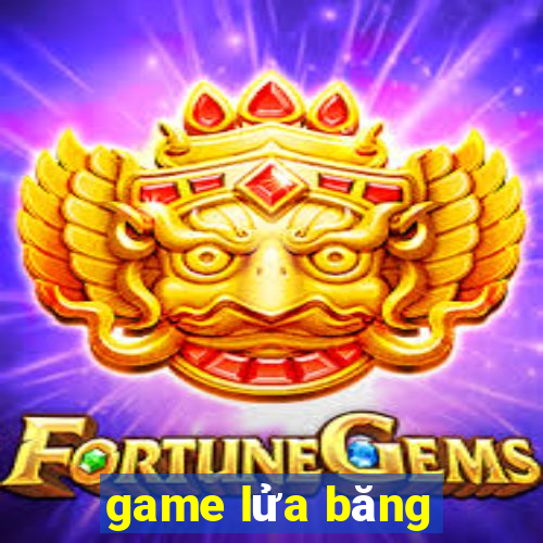 game lửa băng