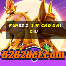 Fun88 2 điểm cho khí cầu