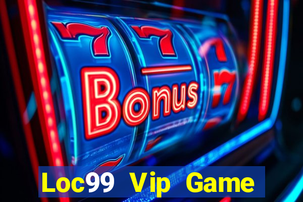 Loc99 Vip Game Bài Bốc Club