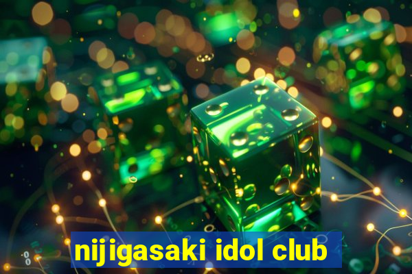 nijigasaki idol club