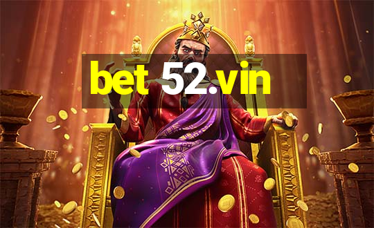 bet 52.vin