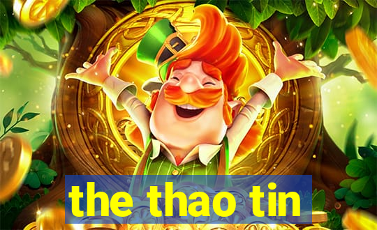 the thao tin