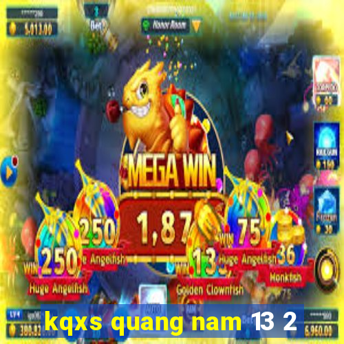 kqxs quang nam 13 2