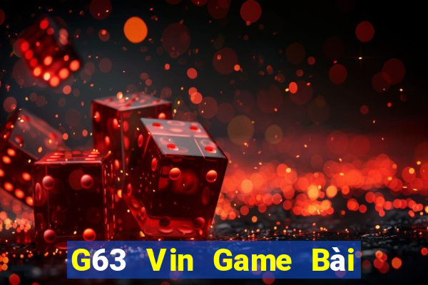 G63 Vin Game Bài 3 Cây Online