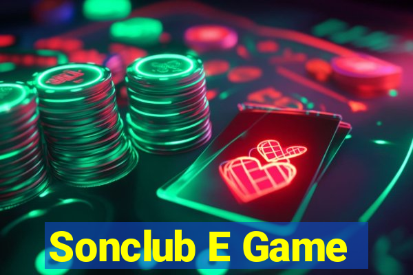 Sonclub E Game