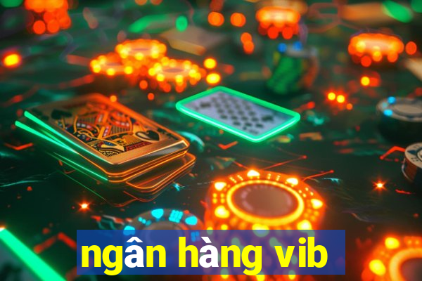 ngân hàng vib