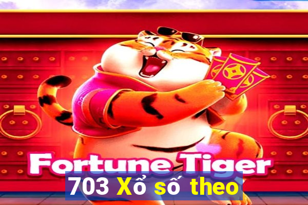 703 Xổ số theo