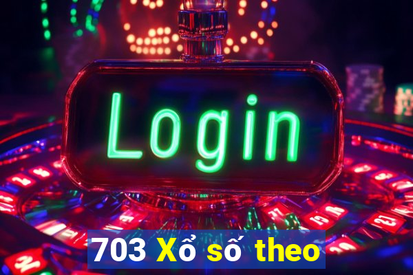 703 Xổ số theo