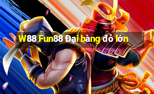 W88 Fun88 Đại bàng đỏ lớn