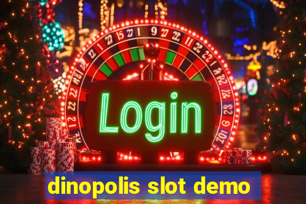 dinopolis slot demo