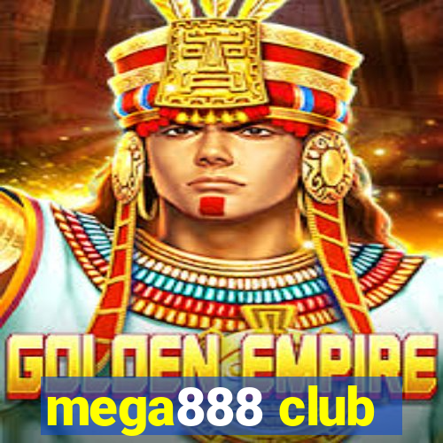 mega888 club