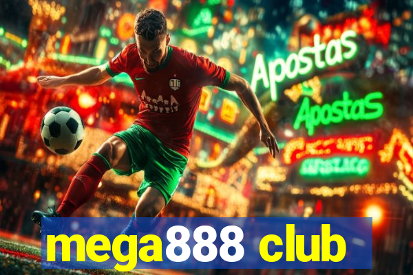 mega888 club