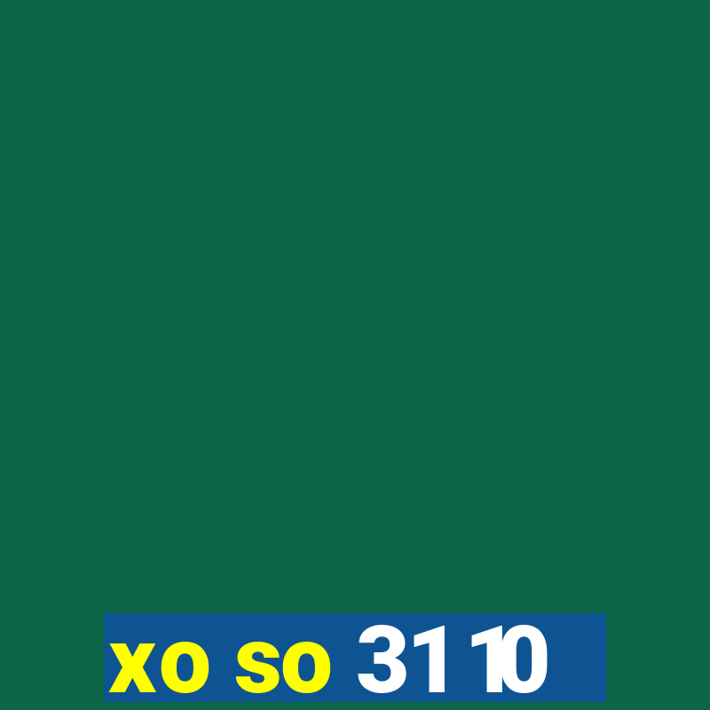 xo so 31 10