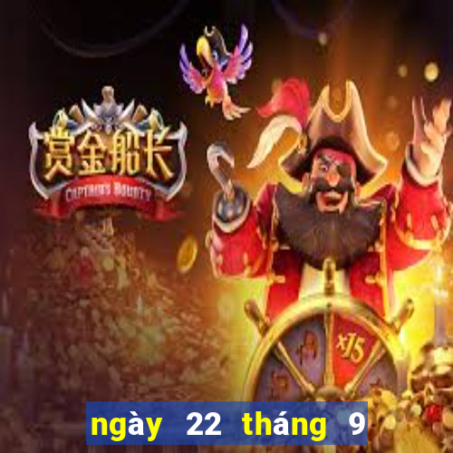 ngày 22 tháng 9 xổ số gia lai