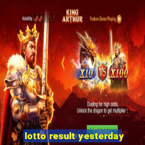 lotto result yesterday