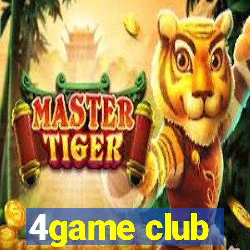 4game club