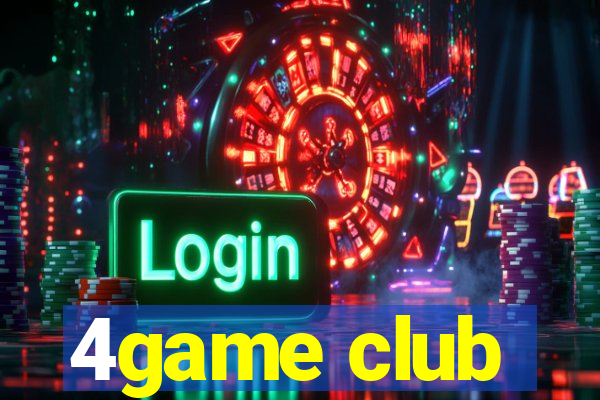 4game club