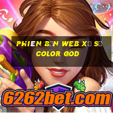 Phiên bản web xổ số Color God