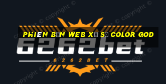 Phiên bản web xổ số Color God